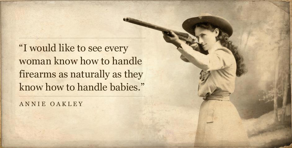 annie oakley inspiration photo quote firearms training